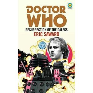 Doctor Who: Resurrection of the Daleks (Target Collection) - Eric Saward imagine