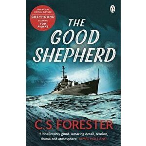The Good Shepherd - C.S. Forester imagine