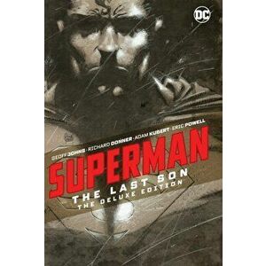 Superman: The Last Son the Deluxe Edition, Hardcover - Geoff Johns imagine