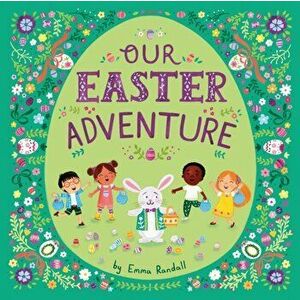 Our Easter Adventure, Hardcover - Emma Randall imagine