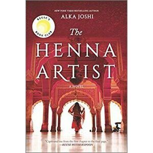 The Henna Artist, Paperback - Alka Joshi imagine