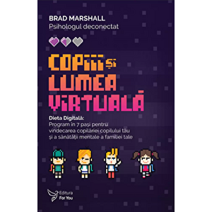 Copiii si lumea virtuala - Marshall Brad imagine