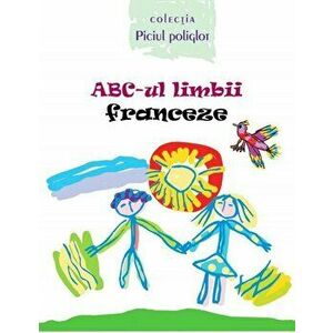 ABC-ul limbii franceze - Ala Bujor imagine