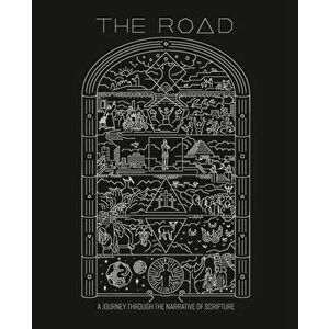 The Road: A Journey Through the Narrative of Scripture, Paperback - Marcos D. Torres imagine