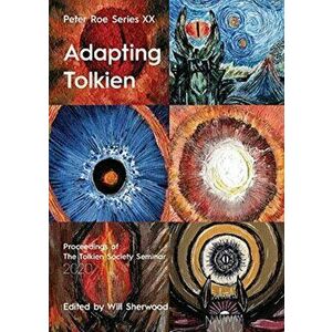 Adapting Tolkien: Peter Roe Series XX, Paperback - Will Sherwood imagine