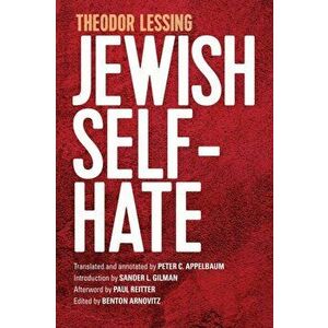 Jewish Self-Hate, Paperback - Theodor Lessing imagine
