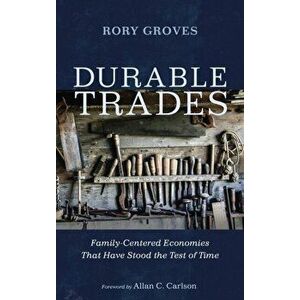 Durable Trades, Hardcover - Rory Groves imagine