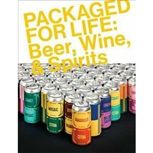 Packaged for Life: Beer, Wine & Spirits, Paperback - *** imagine