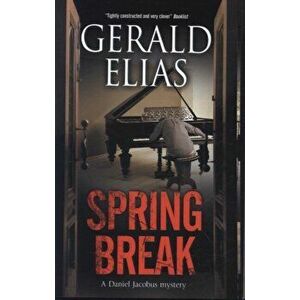 Spring Break, Paperback - Gerald Elias imagine