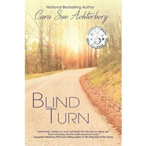 Blind Turn, Paperback - Cara Sue Achterberg imagine