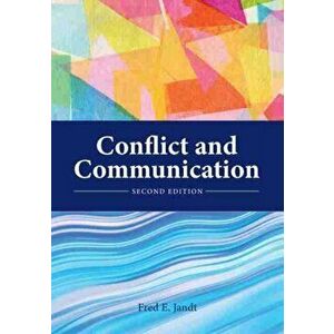Conflict and Communication, Paperback - Fred E. Jandt imagine