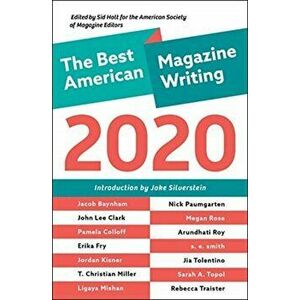 The Best American Magazine Writing 2020, Paperback - Sid Holt imagine