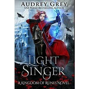 Light Singer, Hardcover - Audrey Grey imagine