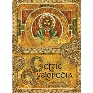 Celtic Cyclopedia, Hardcover - Matthieu Boone imagine