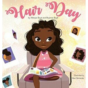 Hair Day, Hardcover - Melissa Boyd imagine