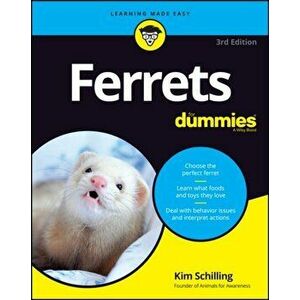 Ferrets for Dummies, Paperback - Kim Schilling imagine