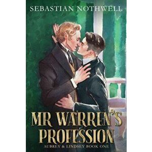 Mr Warren's Profession, Paperback - Sebastian Nothwell imagine