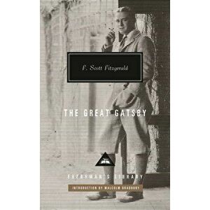 The Great Gatsby: Introduction by Malcolm Bradbury, Hardcover - F. Scott Fitzgerald imagine
