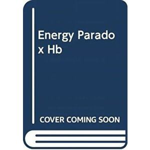 The Energy Paradox: What to Do When Your Get-Up-And-Go Has Got Up and Gone, Hardcover - Steven R. Gundry MD imagine