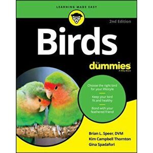 Birds for Dummies, Paperback - Brian L. Speer imagine