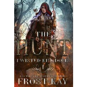 The Hunt, Hardcover - Frost Kay imagine