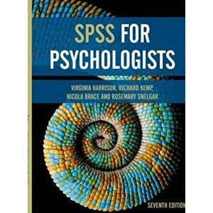 SPSS for Psychologists, Paperback - Virginia Harrison imagine