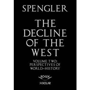 The Decline of the West, Paperback imagine
