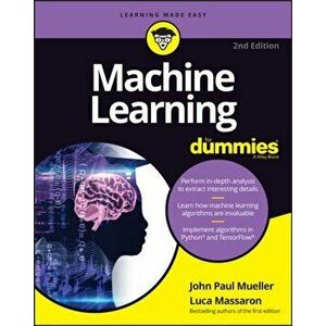 Machine Learning for Dummies, Paperback - John Paul Mueller imagine