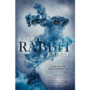 Rabbit, Rabbit, Rabbit, Paperback - Valerie Dunsmore imagine