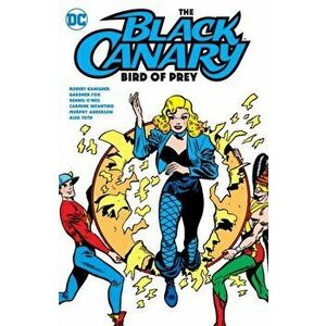 The Black Canary: Bird of Prey, Paperback - *** imagine