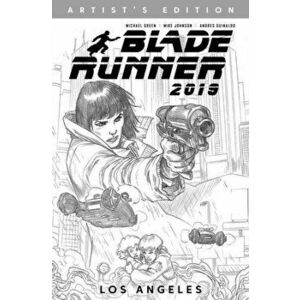 Blade Runner 2019: Vol. 1: Los Angeles Artist's Edition, Hardcover - Michael Green imagine
