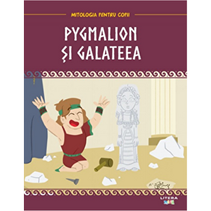 Pygmalion si Galateea. Mitologia pentru copii - *** imagine