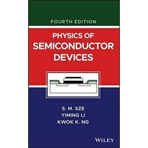 Physics of Semiconductor Devices, Hardcover - Simon M. Sze imagine