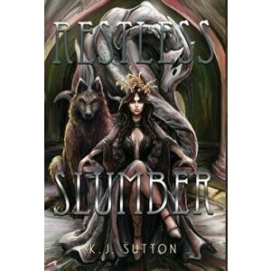 Restless Slumber, Hardcover - K. J. Sutton imagine