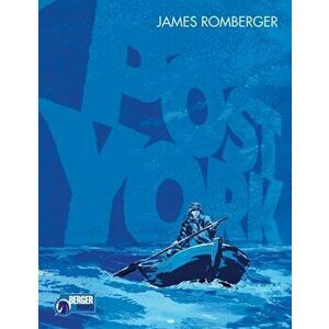 Post York, Paperback - James Romberger imagine