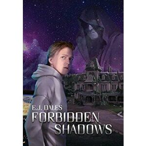 Forbidden Shadows, Hardcover - E. J. Dales imagine