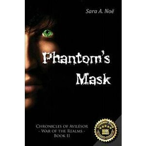 Phantom's Mask, Paperback - Sara a. Noë imagine