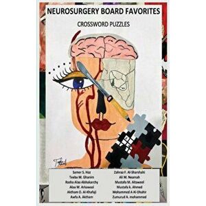 Neurosurgery Board Favorites: Crossword Puzzles, Paperback - Samer S. Hoz imagine