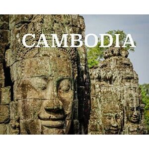 Cambodia: Photo book on Cambodia, Hardcover - Elyse Booth imagine