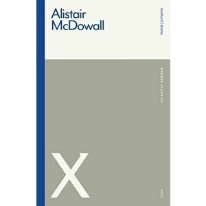 X, Paperback - Alistair McDowall imagine