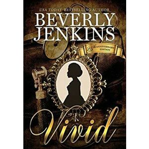 Vivid, Hardcover - Beverly Jenkins imagine
