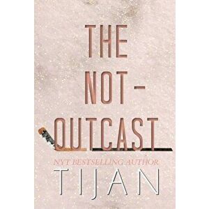 The Not-Outcast (Hardcover Edition), Hardcover - *** imagine