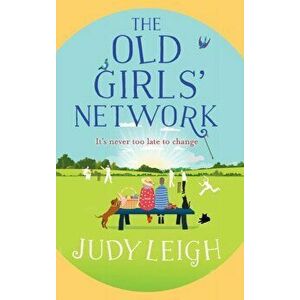 The Old Girls' Network, Hardcover - Judy Leigh imagine