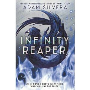 Infinity Reaper, Hardcover - Adam Silvera imagine
