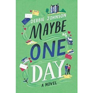 Maybe One Day, Paperback - Debbie Johnson imagine
