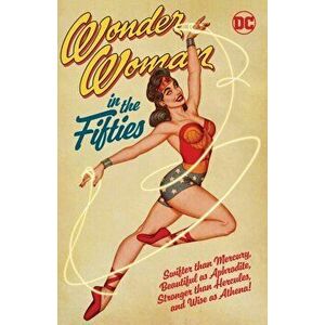 Wonder Woman in the Fifties, Paperback - *** imagine