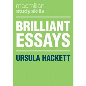 Brilliant Essays, Paperback - Ursula Hackett imagine