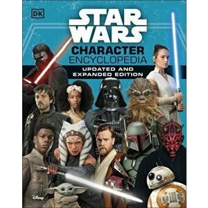 Star Wars Character Encyclopedia Expanded Edition - *** imagine