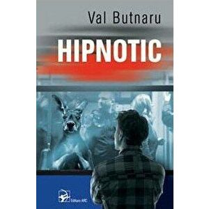Hipnotic - Val Butnaru imagine