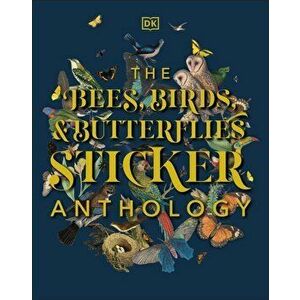 The Birds, Bees, and Butterflies Sticker Anthology - *** imagine
